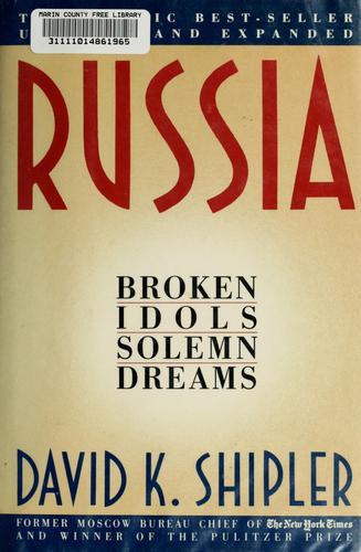 Russia:  Broken Idols, Solemn Dreams (without dust jacket)
