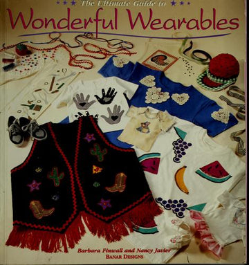 The Ultimate Guide To Wonderful Wearables