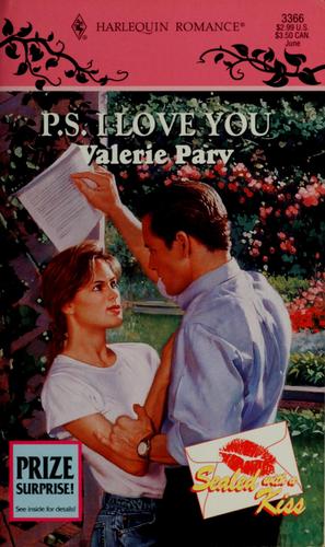 P.S. I Love You (Sealed With A Kiss) (Harlequin Romance, No 3366)