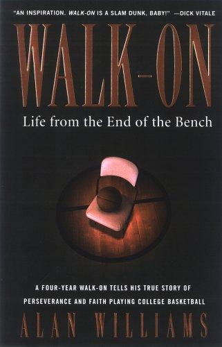 Walk-On: Life From The End Of The Bench (with Autographed)