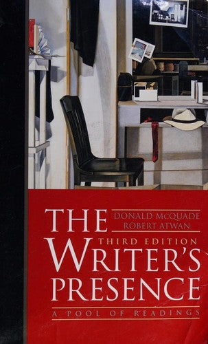 The Writer's Presence: A Pool Of Readings: a pool of readings