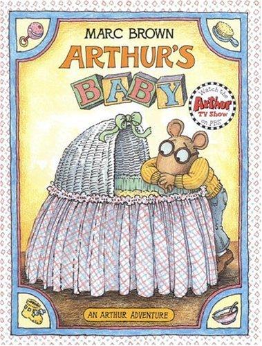 Arthur's Baby (Arthur Adventures)
