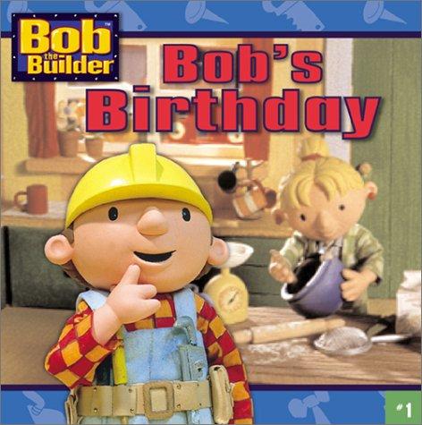Bob's Birthday (Bob The Builder (8x8))