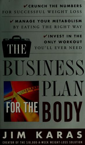The Business Plan For The Body