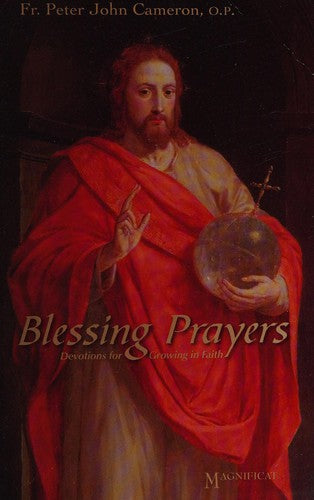 Blessing Prayers: Devotions for Growing in Faith