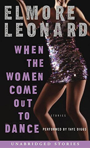 When The Women Come Out To Dance: Stories: 4 Cassettes