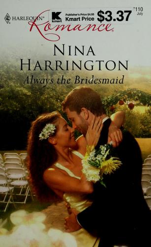 Always The Bridesmaid (Harlequin Romance)