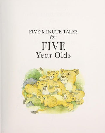 Five Minute Tales  For Five Year Olds