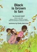 Black Is Brown Is Tan (without dust jacket)
