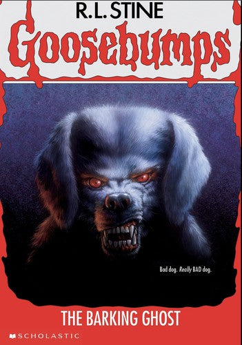The Barking Ghost (Goosebumps, No 32)