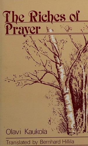 The Riches Of Prayer