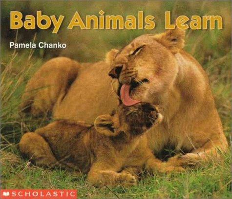 Baby Animals Learn (Science Emergent Reader)
