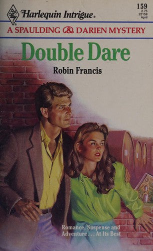 Double Dare (Harlequin Intrigue, No 159)