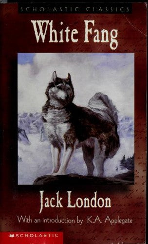 White Fang (Scholastic Edition)