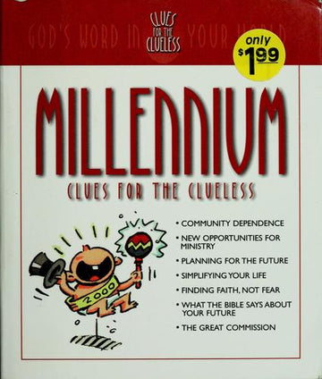 Millennium Clues For The Clueless