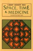 Space, Time & Medicine