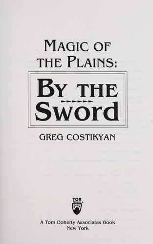 By The Sword (Magic Of The Plains, Vol. 1)