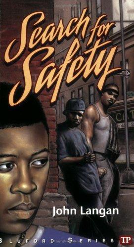 Search For Safety (Bluford Series, Number 13) (Bluford Series)