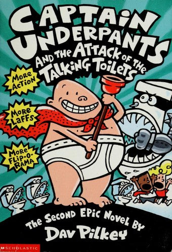 Captain Underpants And The Attack Of The Talking Toilets (Captain Underpants)