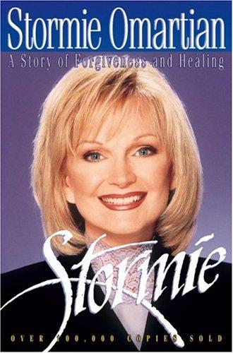 Stormie: A Story Of Forgiveness And Healing