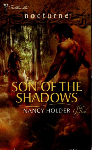 Son Of The Shadows (Silhouette Nocturne)
