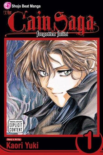 Forgotten Juliet (Cain Saga, Book 1)