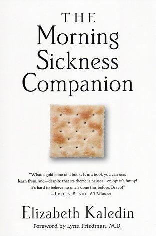 The Morning Sickness Companion
