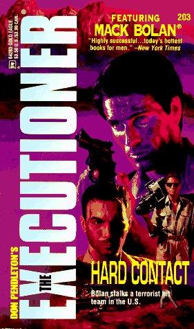 Hard Contact (The Executioner #203) (The Executioner, No 203)