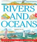 Rivers And Oceans (Young Discoverers: Geography Facts And Experiments)