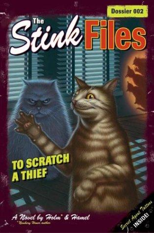 The Stink Files, Dossier 002: To Scratch A Thief (Stink Files)