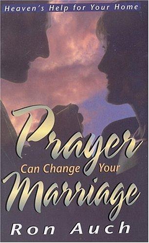 Prayer Can Change Your Marriage