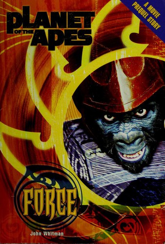 Planet Of The Apes #1: Force (Planet Of The Apes, 1)