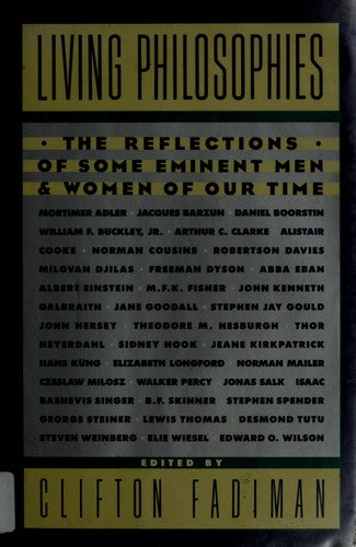 Living Philosophies: the reflections of some eminent men and women of our time