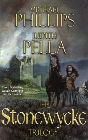 The Heather Hills Of Stonewycke/Flight From Stonewycke/The Lady Of Stonewycke (The Stonewycke Trilogy 1-3)