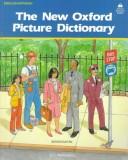 The New Oxford Picture Dictionary: English-Spanish Edition