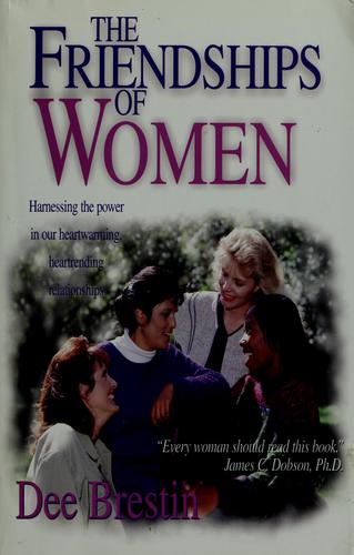 The Friendships Of Women