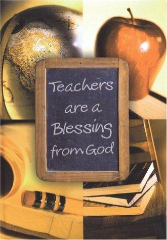 Teachers Are A Gift From God