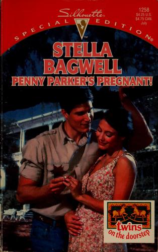 Penny Parker's Pregnant (Twins On The Doorstep) (Silhouette Special Edition, 1258)