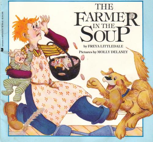 The Farmer In The Soup