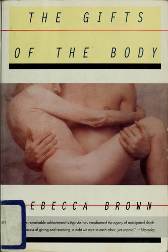 The Gifts Of The Body