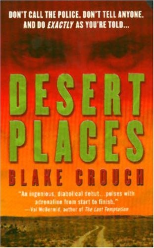 Desert Places: A Novel Of Terror: A Novel of Terror