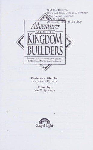 Adventures Of The Kingdom Builders: The Gospel Of Luke And The Book Of Acts From The Holy Bible, New International Version