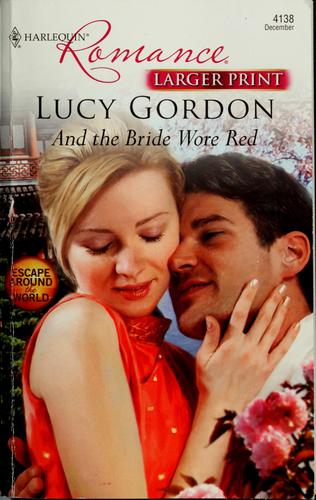 And The Bride Wore Red (Larger Print Romance)