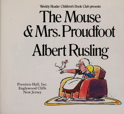 The Mouse & Mrs Proudfoot