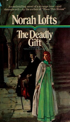 The Deadly Gift