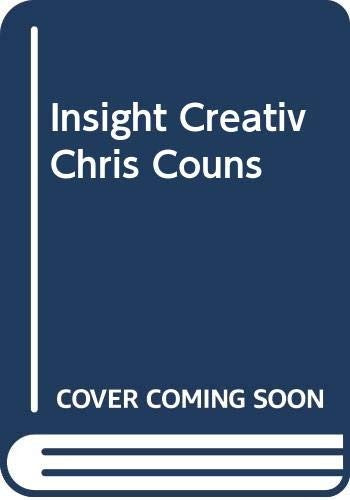 Insight & Creativity in Christian Counseling: an antidote to rigid and mechanical approaches