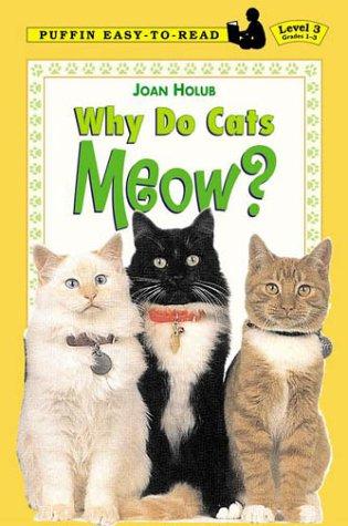 Why Do Cats Meow? (Easy-To-Read, Puffin)