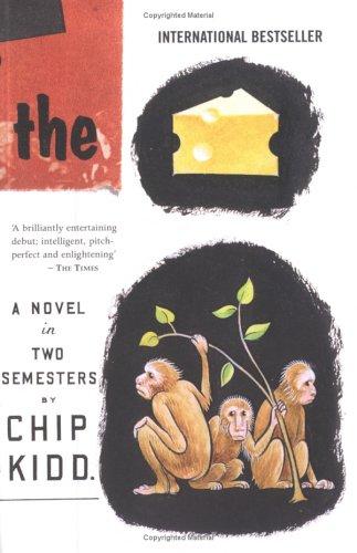 The Cheese Monkeys: a novel in two semesters
