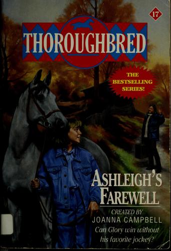 Ashleigh's Farewell (Thoroughbred Series #17)