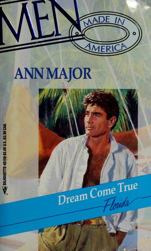 Dream Come True (Men Made In America: Florida #9)